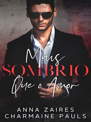 cover image of Mais Sombrio que o Amor